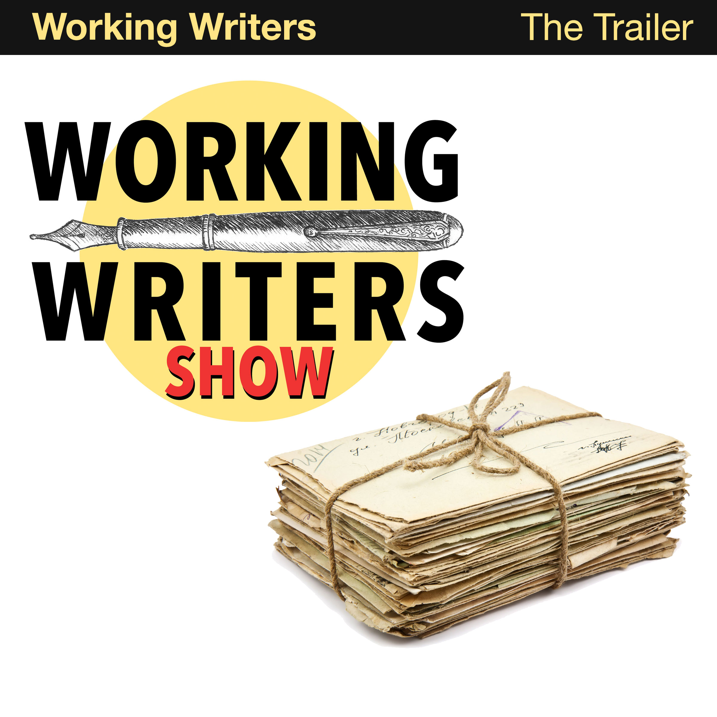 Working Writers: The Trailer